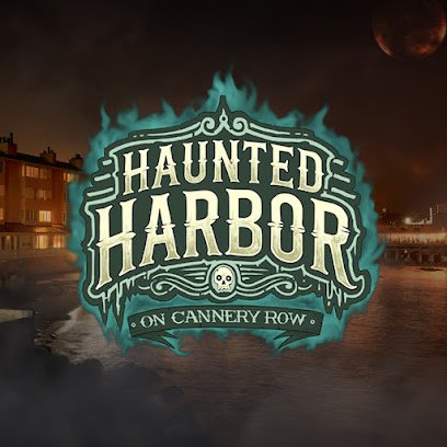 Haunted Harbor on Cannery Row